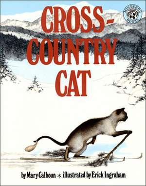 Cross-Country Cat: The Return to Narnia de Mary Calhoun