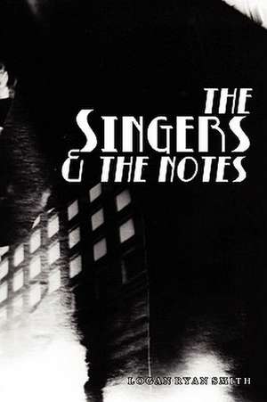 The Singers de Logan Ryan Smith