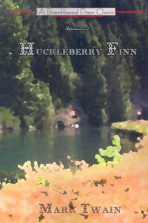 Adventures of Huckleberry Finn de Mark Twain