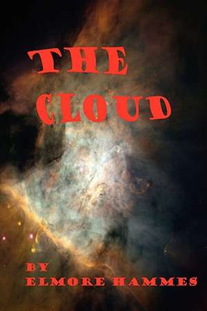 The Cloud de Elmore Hammes