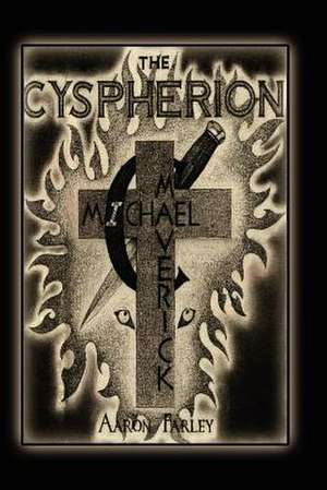 The Cyspherion de Aaron Farley