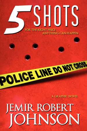 5 Shots de Jemir Johnson