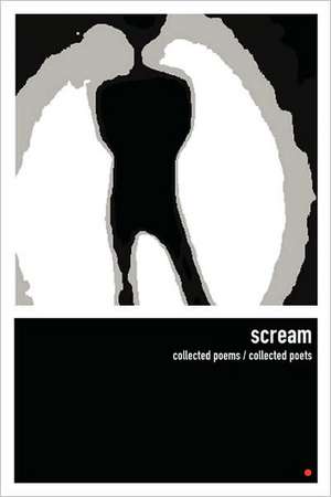 Scream de Collected Poets