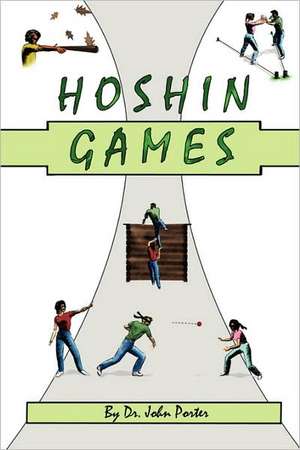 Hoshin Games de John Porter