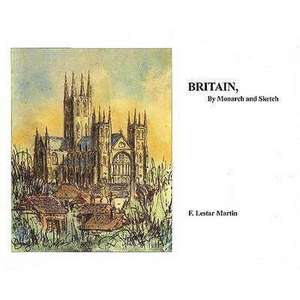 Britain, by Monarch & Sketch de F Lestar Martin