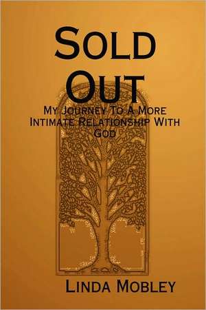 Sold Out de Linda Mobley