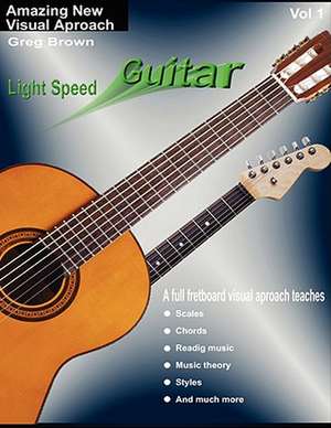 Light Speed Guitar Vol. 1 de Greg Brown