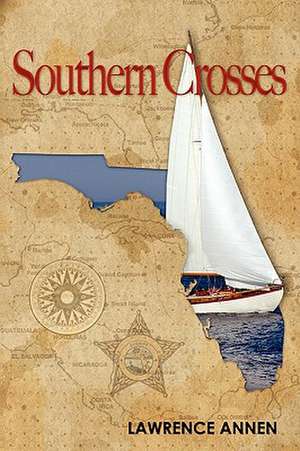 Southern Crosses de Lawrence Annen