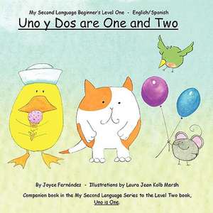 Uno y Dos are One and Two de Joyce Fernandez