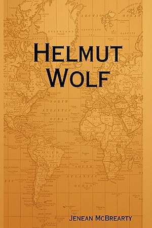 Helmut Wolf de Jenean McBrearty