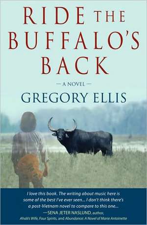 Ride the Buffalo's Back de Gregory Ellis