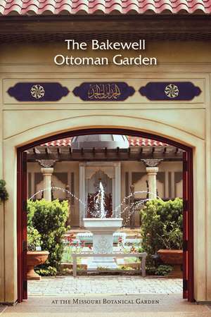 Bakewell Ottoman Garden de Nurhan Atasoy