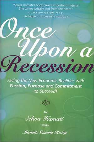 Once Upon a Recession de Selwa Hamati