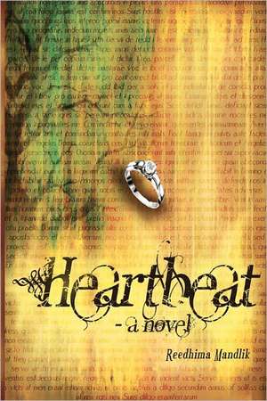 Heartbeat- A Novel: Proven Strategies for Improving Tilt Control, Confidence, Motivation, Coping with Variance, and More de Reedhima Mandlik