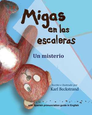 Migas en las escaleras de Karl Beckstrand