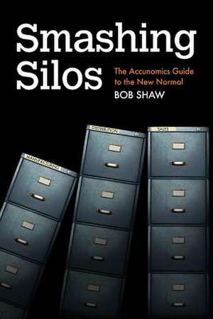 Smashing Silos de MR Bob Shaw