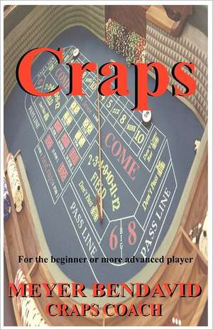 Craps de Meyer Joel Bendavid