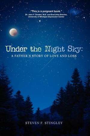 Under the Night Sky de MR Steven F. Stingley