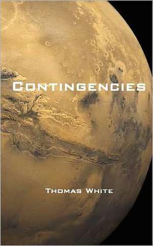 Contingencies: Children's Guide de Thomas White