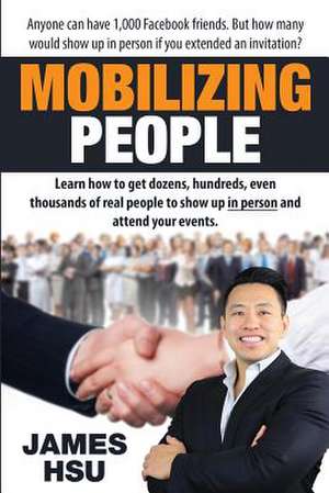 Mobilizing People de James M. Hsu