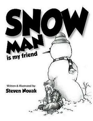 Snow Man Is My Friend: Astrology Dictionary de Steven Novak