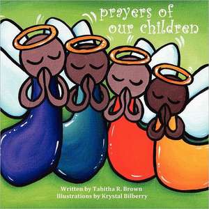 Prayers of Our Children de Tabitha R. Brown