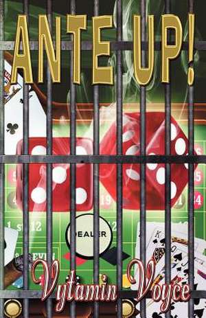 Ante Up! de Vytamin Voyce