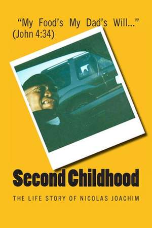 Second Childhood de Nicolas V. Joachim