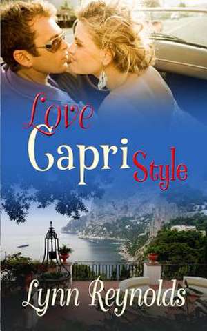 Love Capri Style de Lynn Reynolds