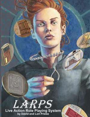 L.A.R.P.S. de David T. Priebe