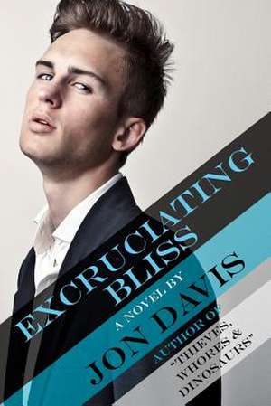 Excruciating Bliss: Black & White de Jon Davis