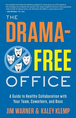 The Drama-Free Office de Jim Warner