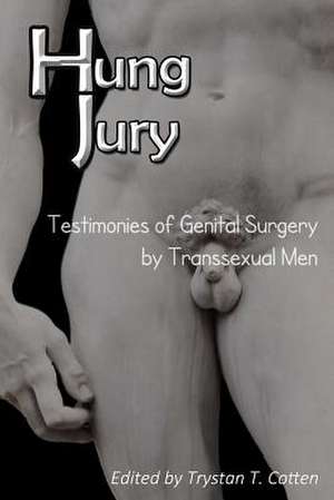 Hung Jury de Trystan Theosophus Cotten