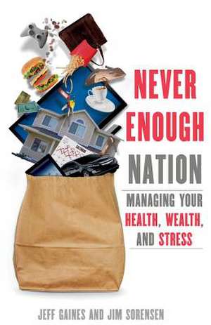 Never Enough Nation de Jeff Gaines