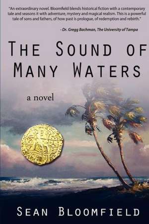 The Sound of Many Waters: A Jud Carson Mystery de Sean Bloomfield