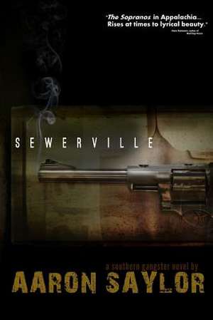 Sewerville de Aaron Saylor