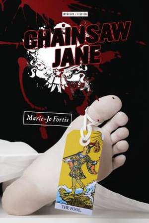 Chainsaw Jane de Marie-Jo Fortis