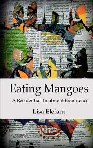 Eating Mangoes de Lisa Elefant