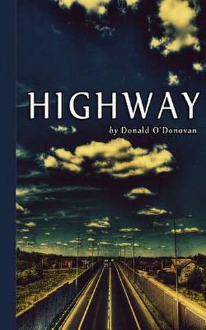 Highway de Donald O'Donovan