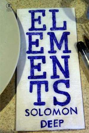 Elements de Solomon Deep