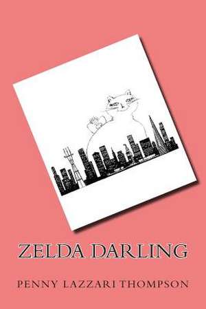 Zelda Darling de MS Penny Lazzari Thompson