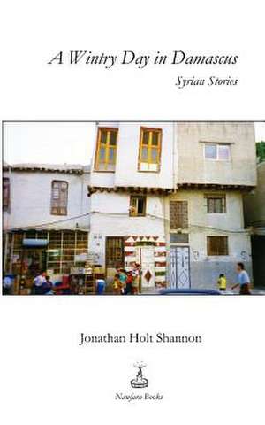 A Wintry Day in Damascus de Jonathan Holt Shannon