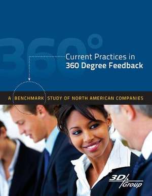 Current Practices in 360 Degree Feedback de 3d Group