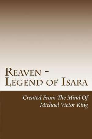 Reaven de Michael Victor King