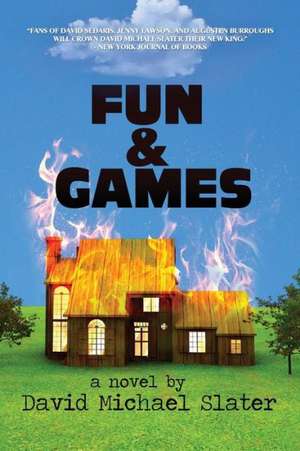 Fun & Games de David Michael Slater