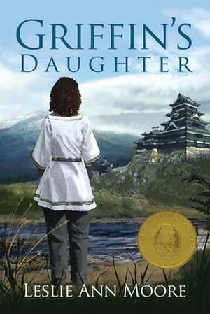 Griffin's Daughter de Leslie Ann Moore