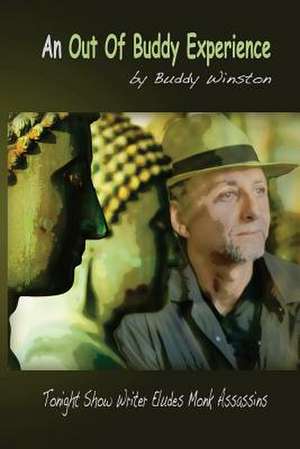 An Out of Buddy Experience de Buddy Winston