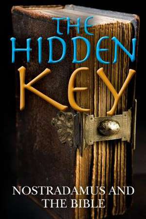 The Hidden Key de James H. Elwell