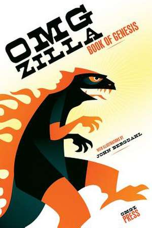 Omgzilla de God