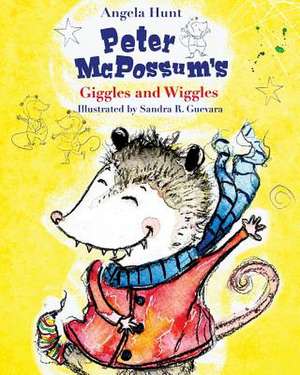 Peter McPossum's Giggles and Wiggles de Angela Hunt